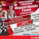 Meet & Greet Marc Marquez dan Dani Pedrosa